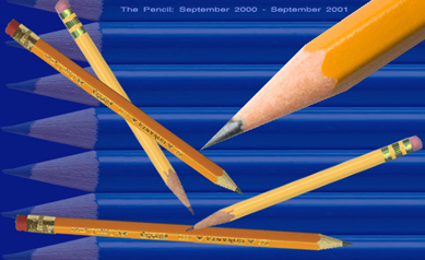 EXCERPTS FROM THE PENCIL: Sept. 2000 – Sept. 2001