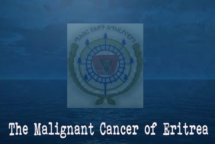 The Malignant Cancer of Eritrea