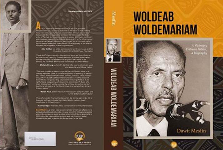 A Thorny Path: the Life of Woldeab Woldemariam, Eritrea’s Campaigning Visionary