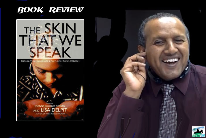 The Skin That We Speak: A Book Review