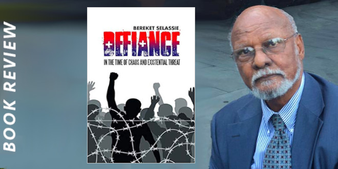 Book Review: Defiance In The Time Of Chaos And Existential Threat