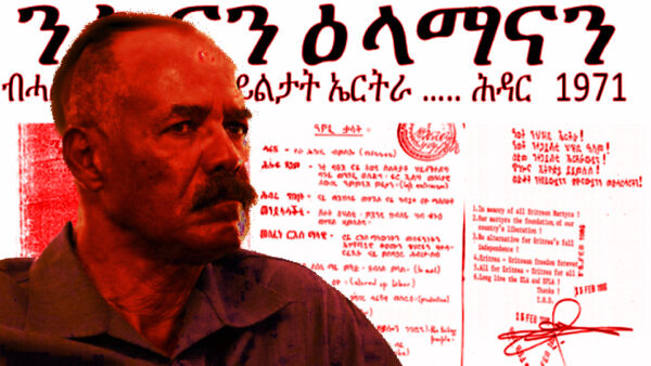 Eritrea: From NHnana Elamanan to Liberation to Ber Al-Aman