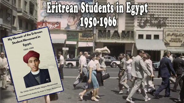 Book Review: Memoir of the Eritrean Student Movement in Egypt (1950–66)